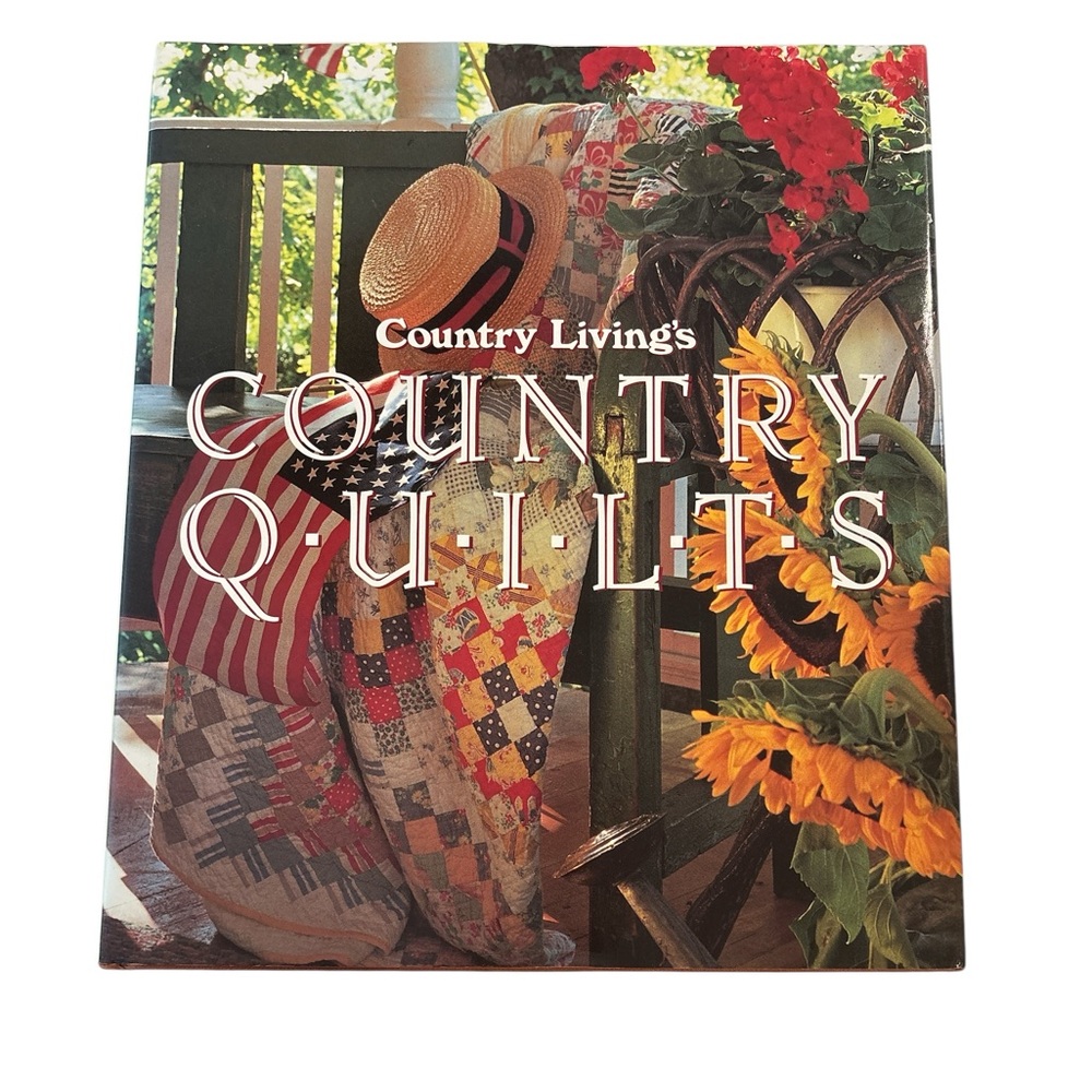 1992 COUNTRY LIVING'S: COUNTRY QUILTS – COFFEE TABLE HARDCOVER PHOTOGRAPHY BOOK